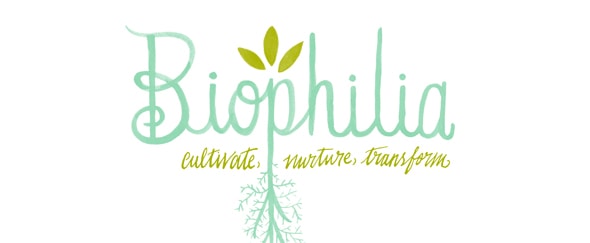 Go To Biophilia