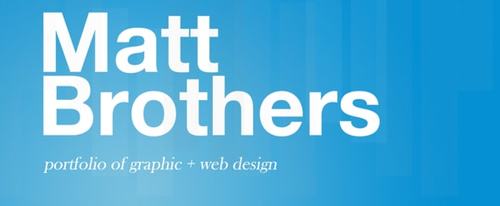 View Information about Matt Brothers