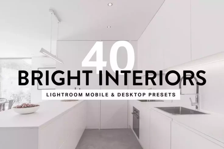 View Information about 40 Bright Interior Lightroom Presets