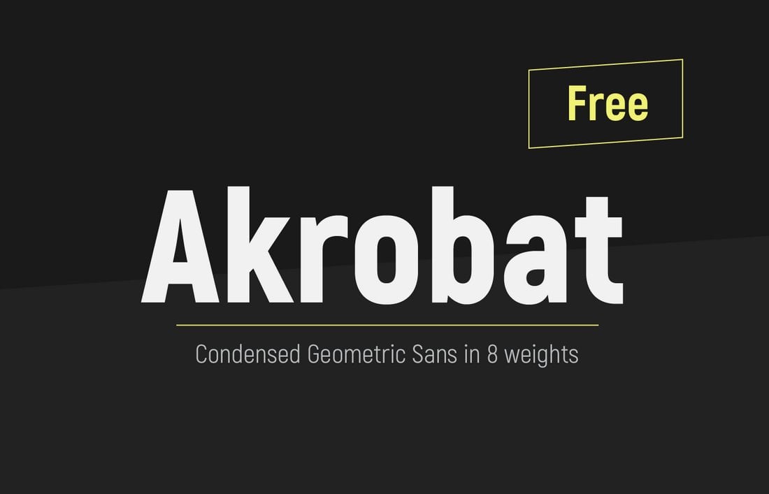 Akrobat-Free-Geometric-Condensed-Font 50+ Best Condensed & Narrow Fonts of 2020 design tips 