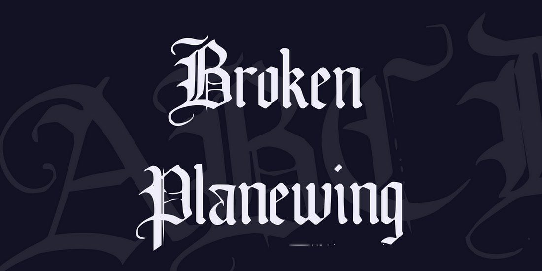 Broken-Planewing 35+ Best Blackletter Fonts design tips 