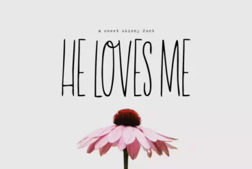 He Loves Me Sweet Skinny Font