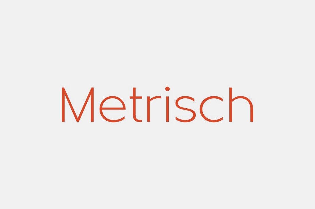 Metrisch - Sans-Serif Font Family