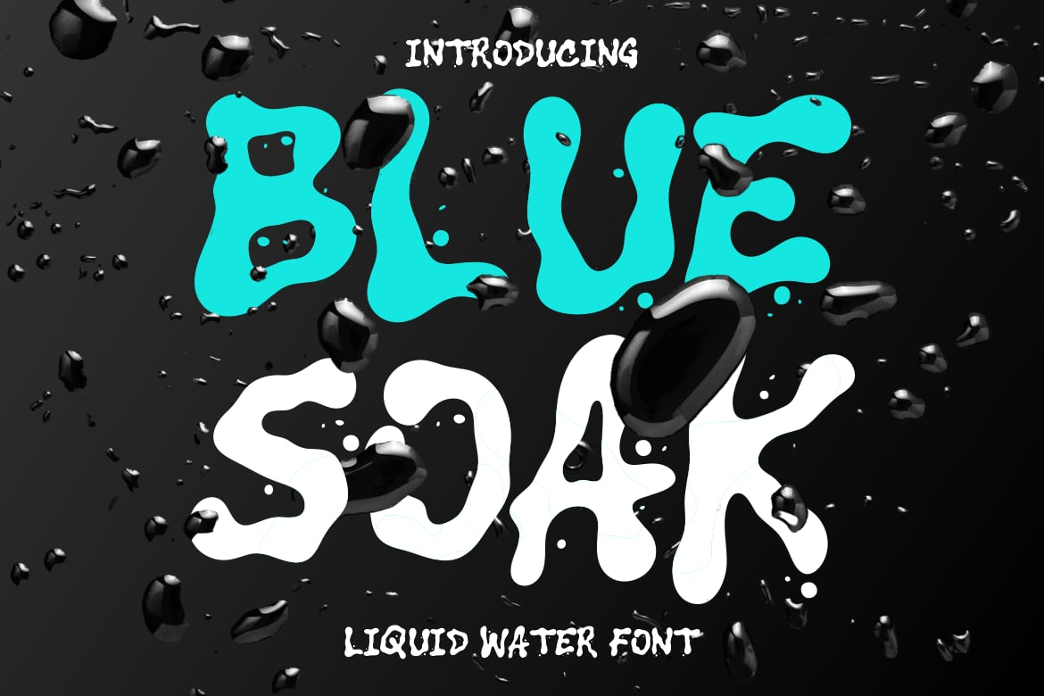 Blue Soak - Playful Water Font