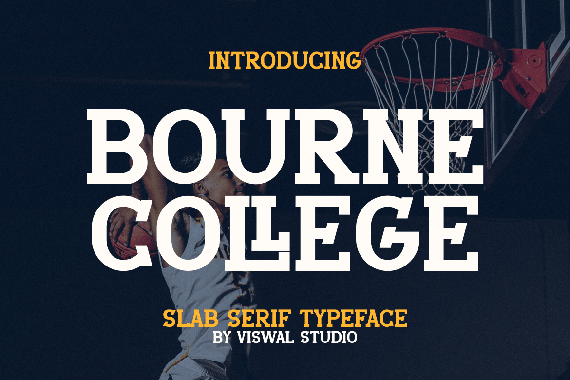 Bourne College - Slab Serif Font