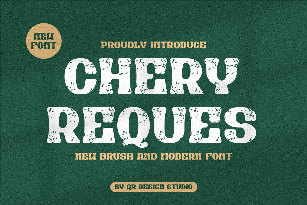 Chery Reques - Rough Grunge Font