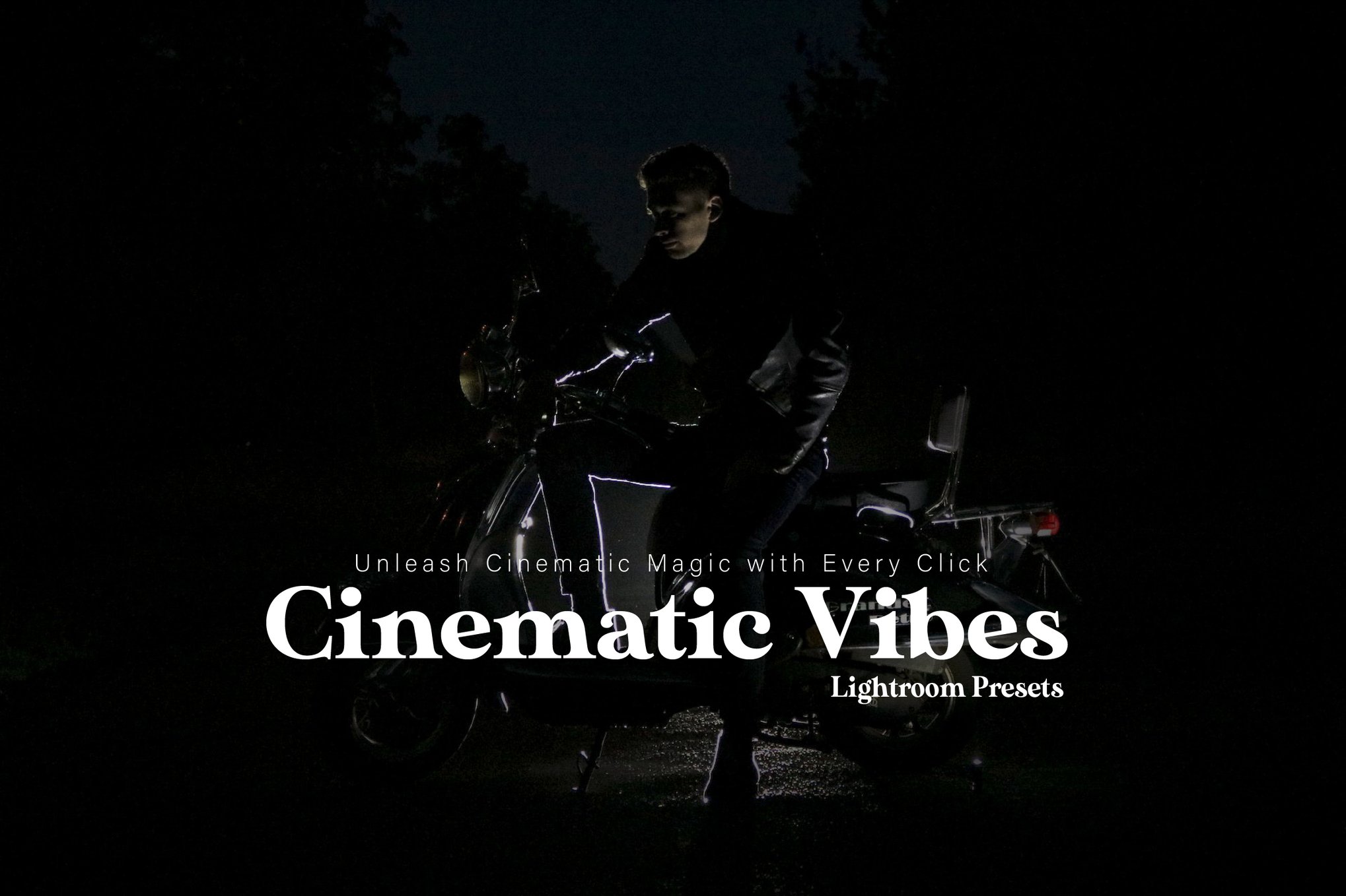 Cinematic Vibes Lightroom Presets