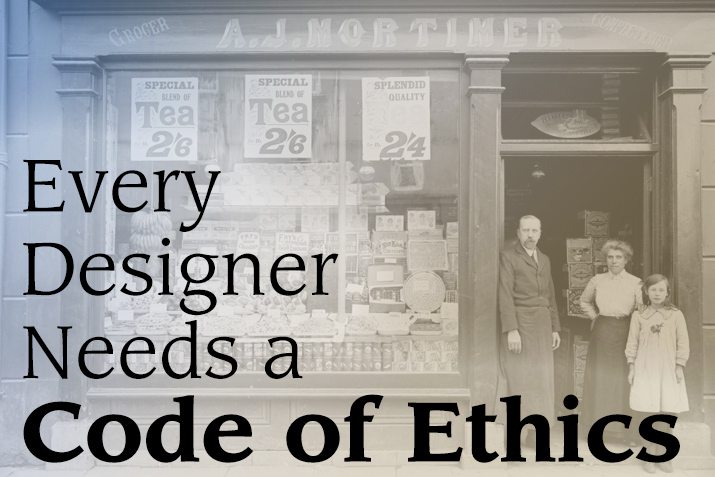 Why Every Designer Needs A Code Of Ethics Design Shack