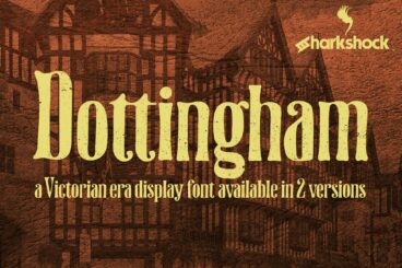 Dottingham Victorian Era Font