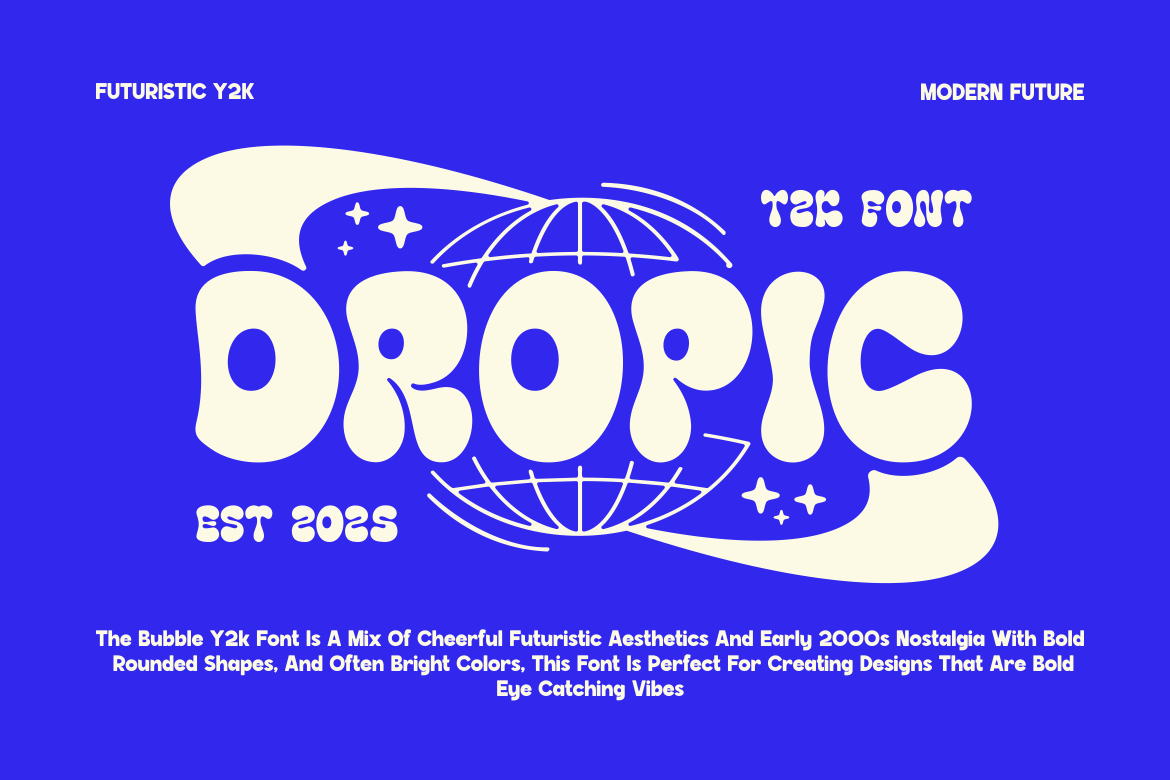 Dropic - Bubble Y2K Font
