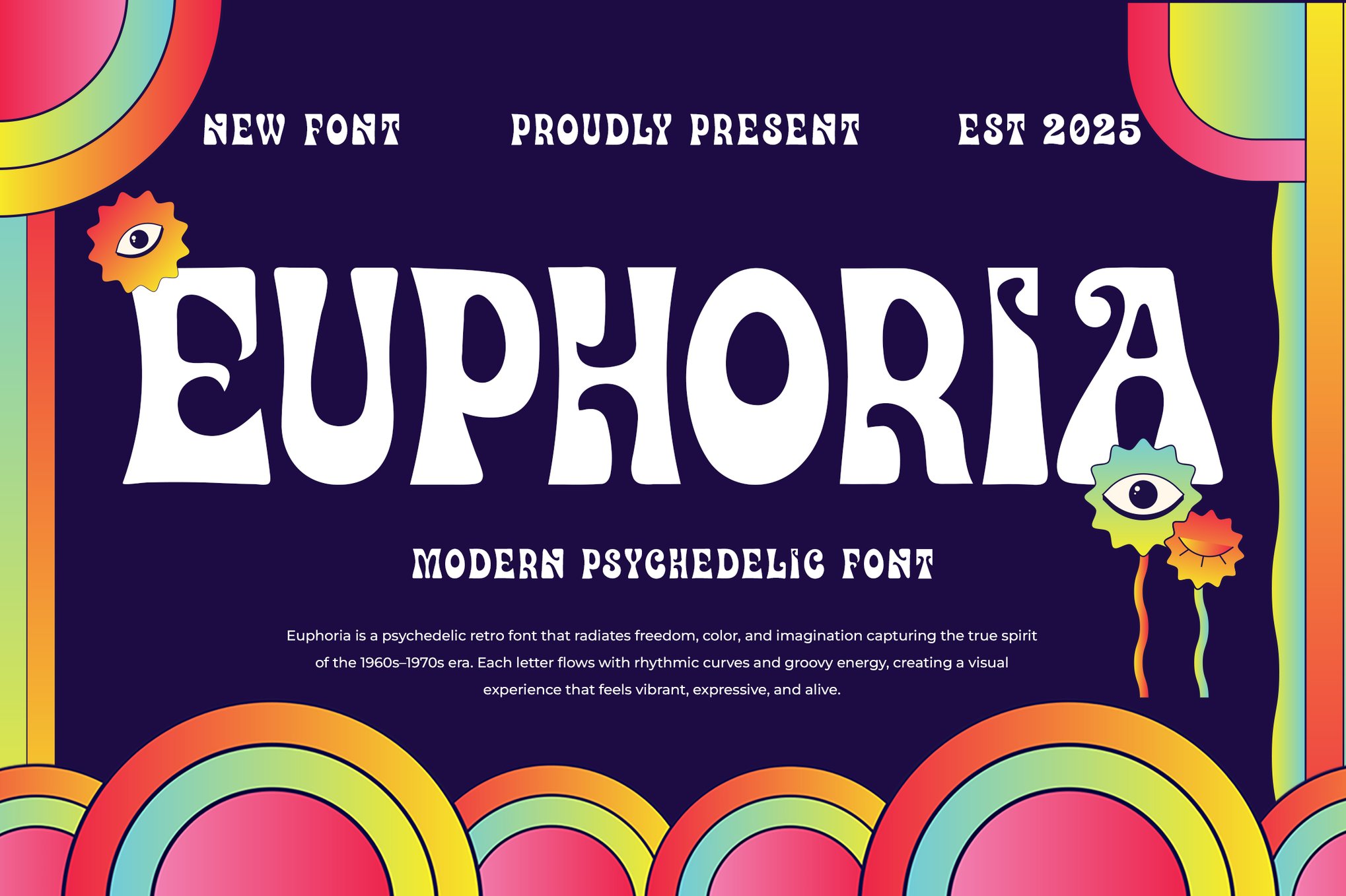 Euphoria - Modern Psychedelic Display Font