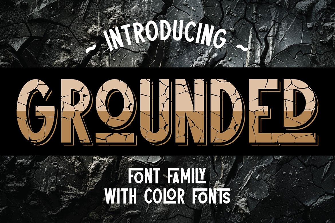 Grounded Cracked - Creative Font Family