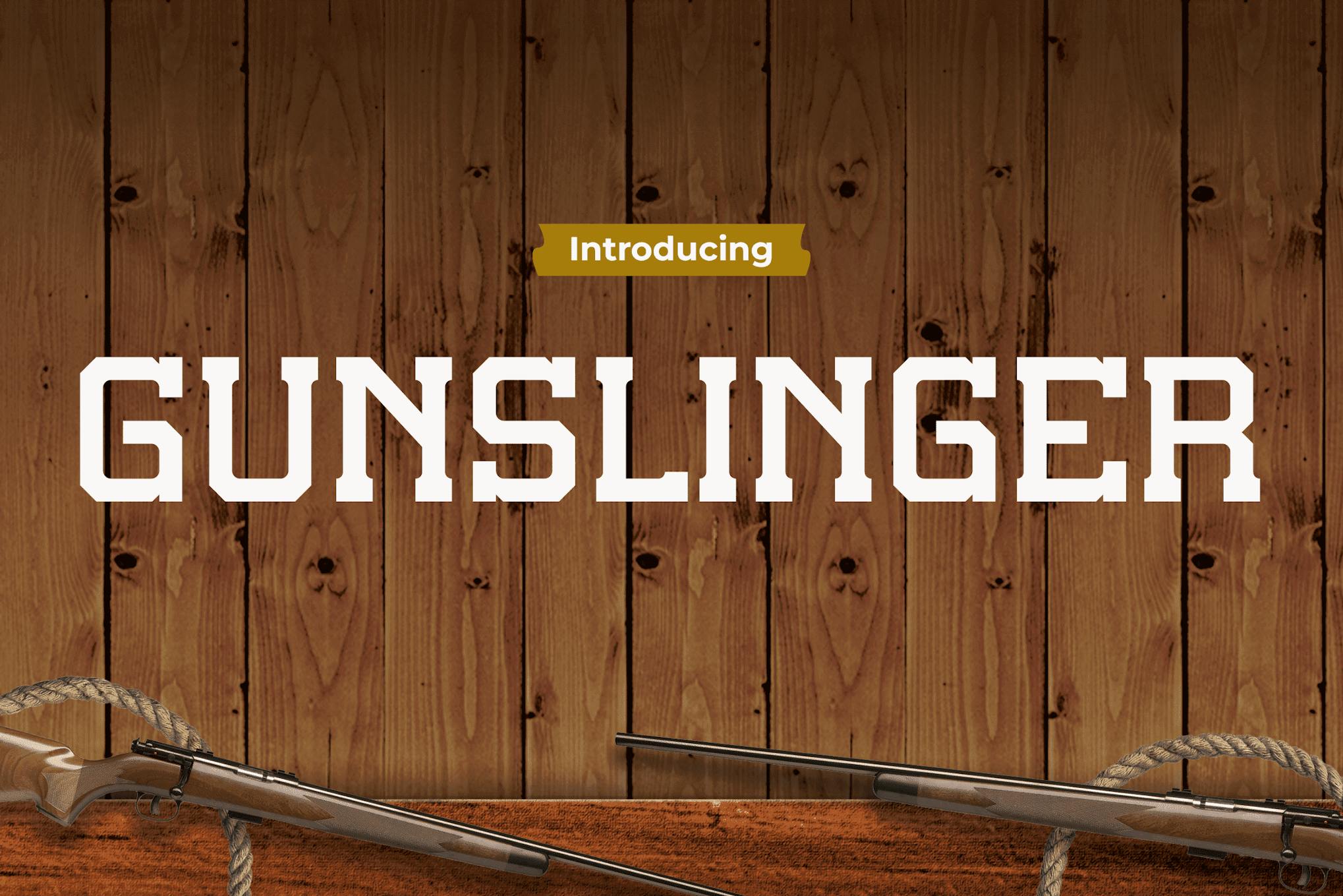 Gunslinger - Capture the Cowboy Font