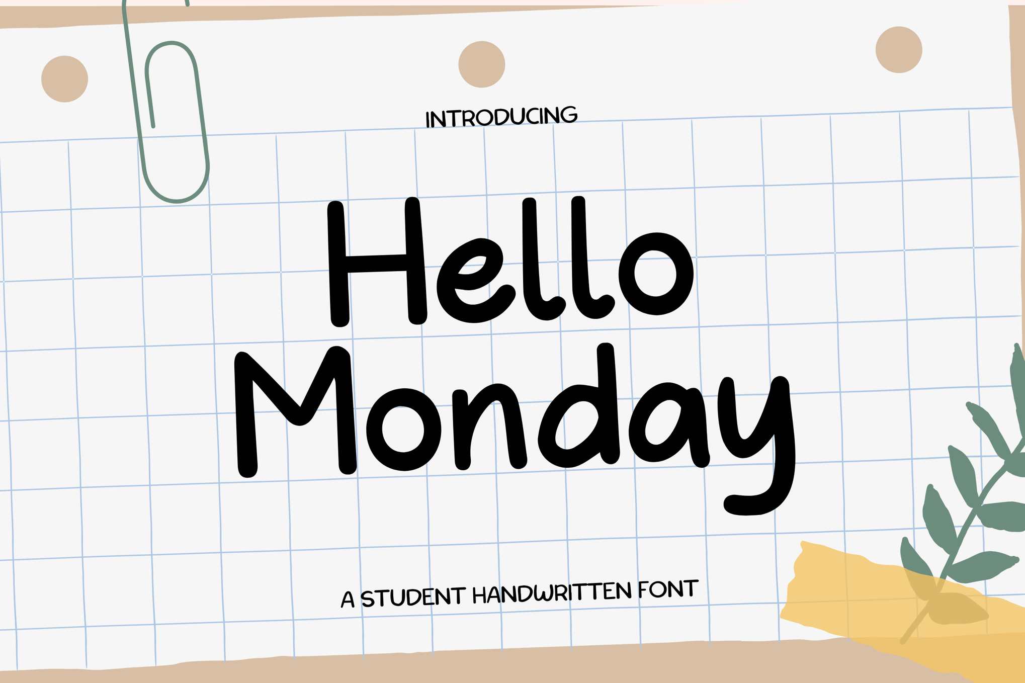 Hello Monday - Graduation Handwritten Font
