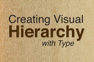 Creating Visual Hierarchy With Typography