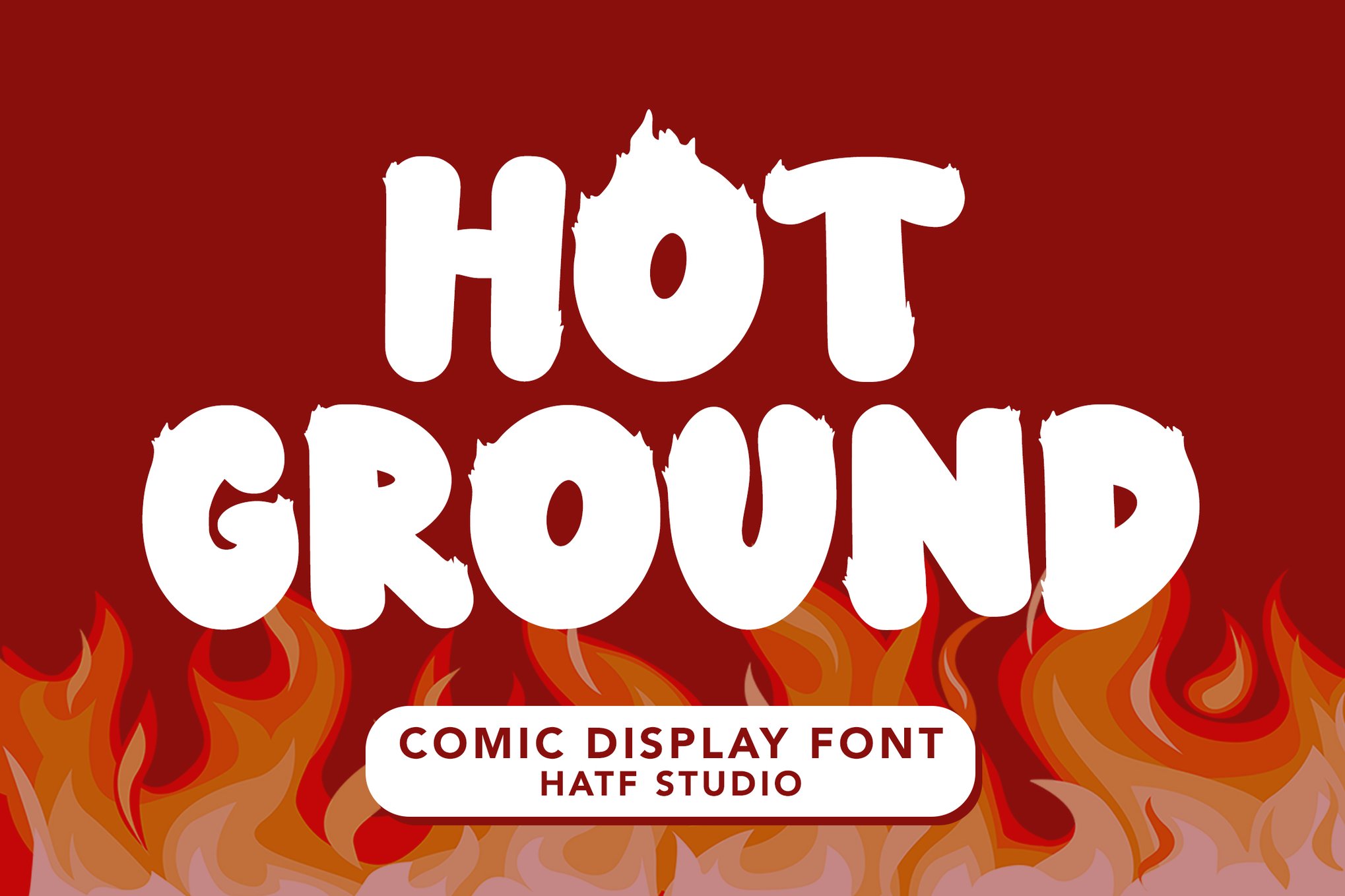Hot Ground - Playful Comic Fire Font
