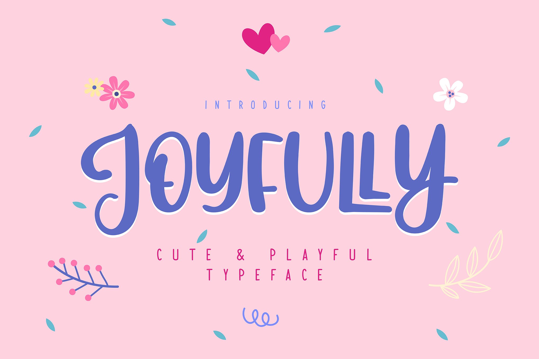 Joyfully - Cute Happy Font