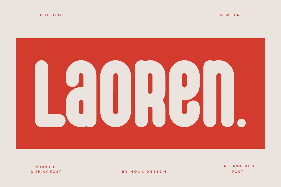 Laoren - Round & Tall Font