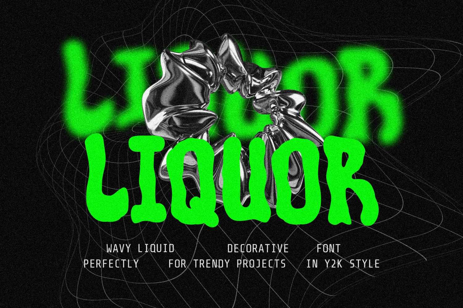 Liquor - Wavy Chrome Liquid Font