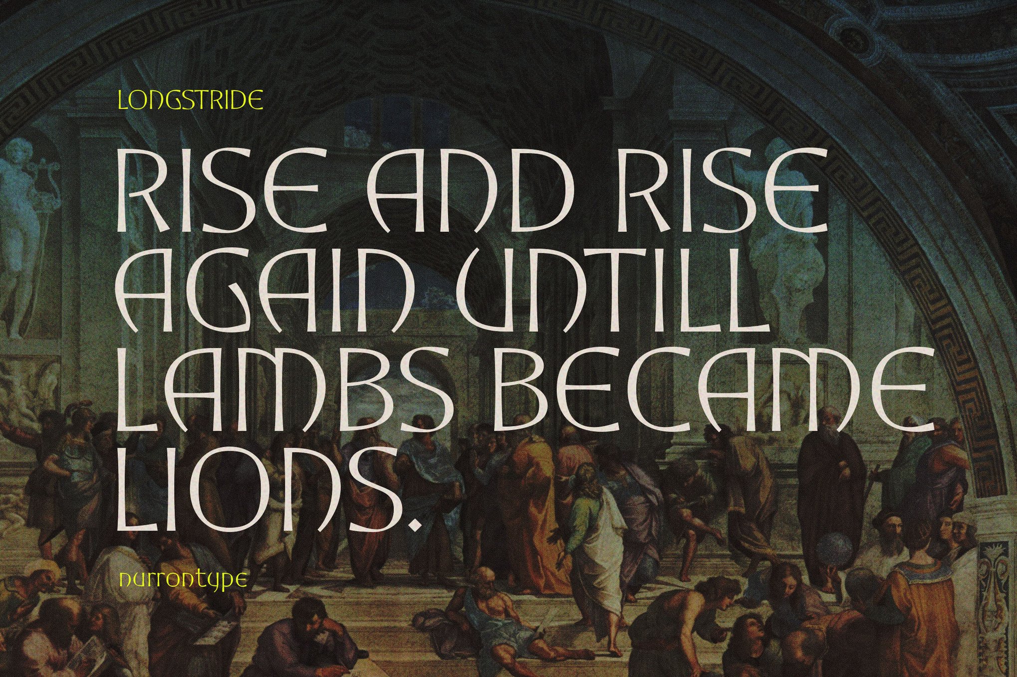 Longstride - Bold Renaissance Font