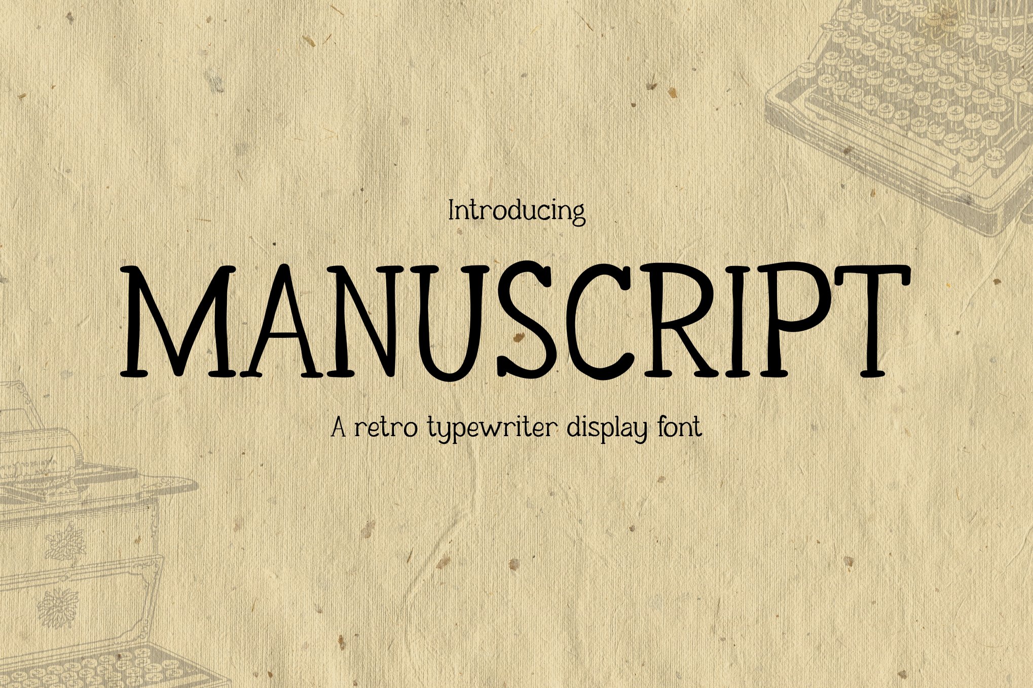 Manuscript - Vintage Typewriter Font