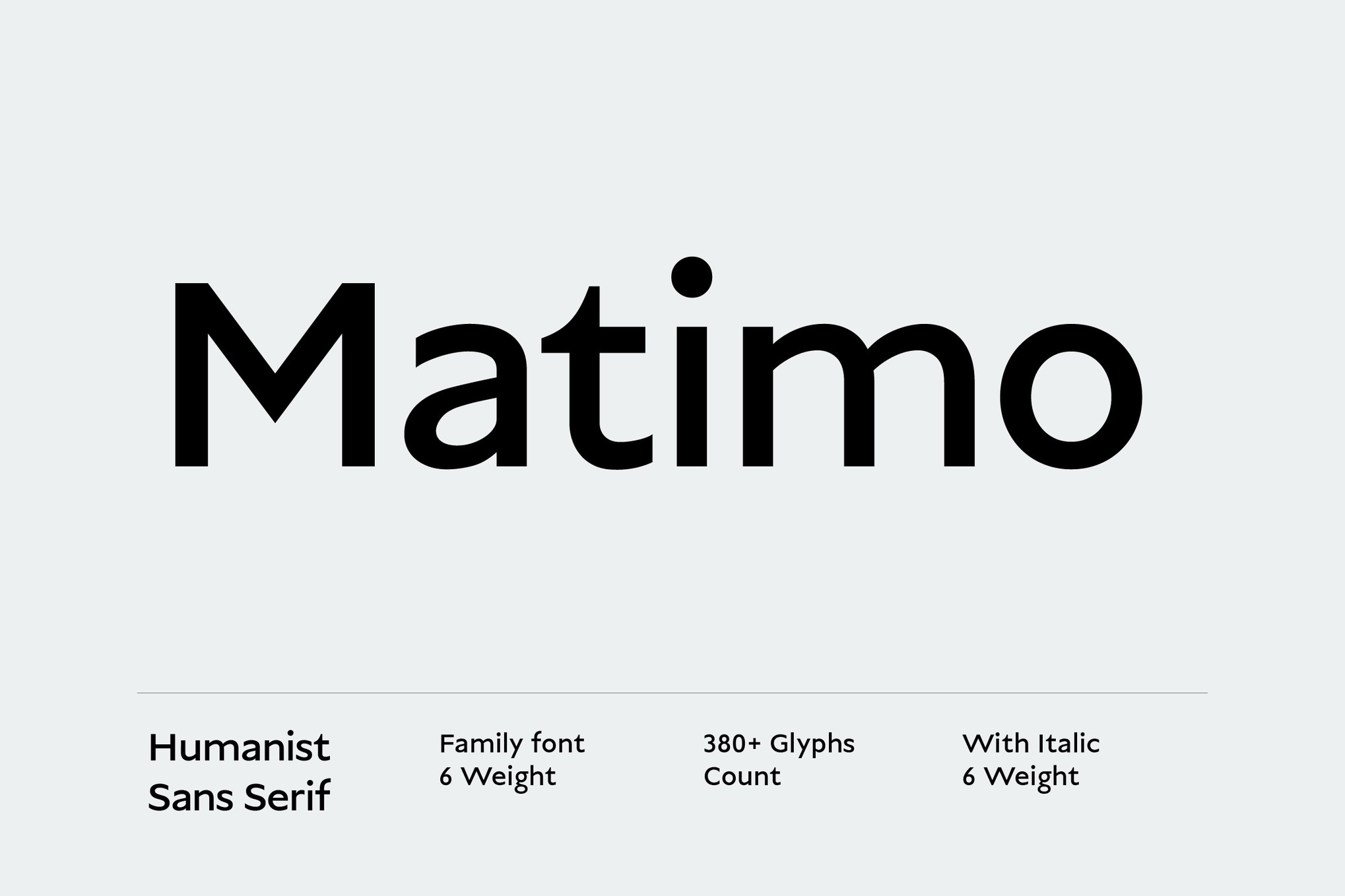 Matimo - Modern Humanist Font
