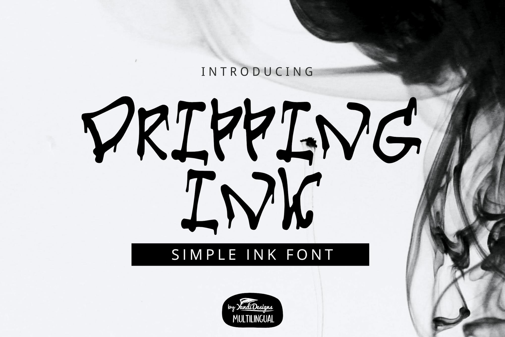 Modern Dripping Ink Font