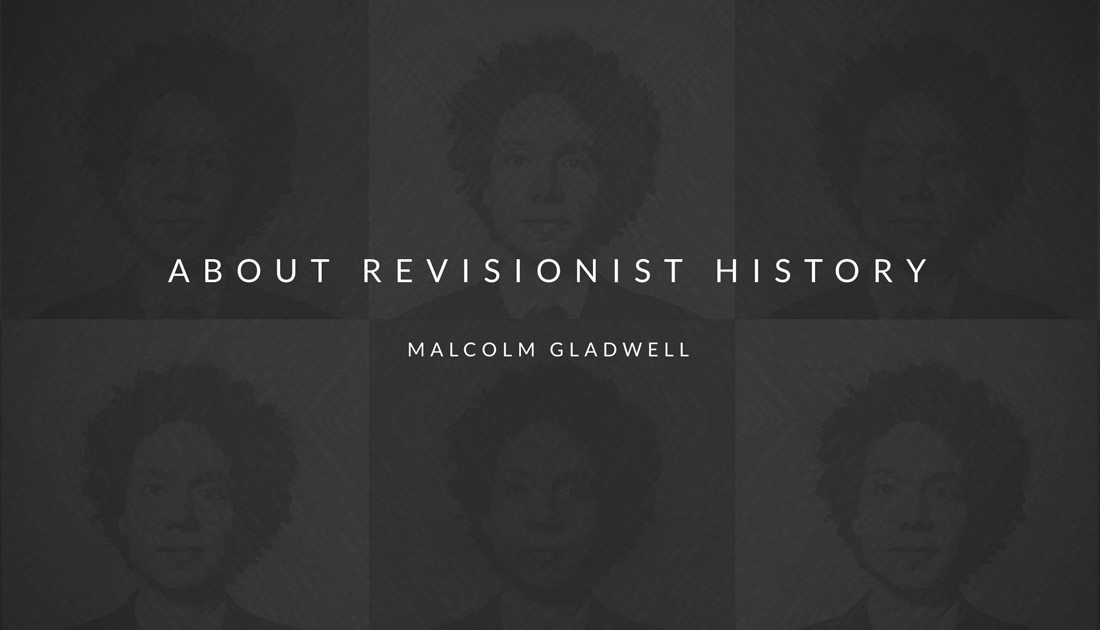 revisionist-history Top 10 Podcasts for Designers and Creatives design tips 