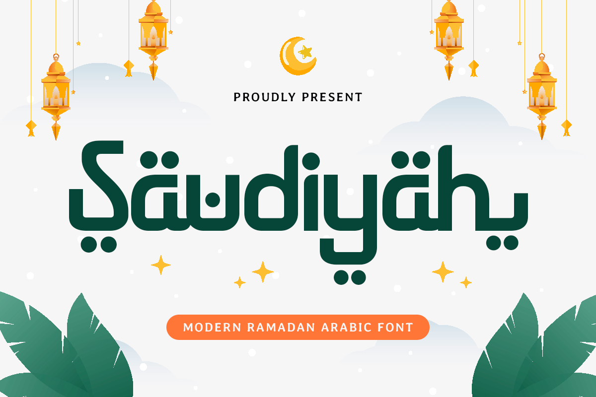 Saudiyah - Modern Ramadan Arabic Font