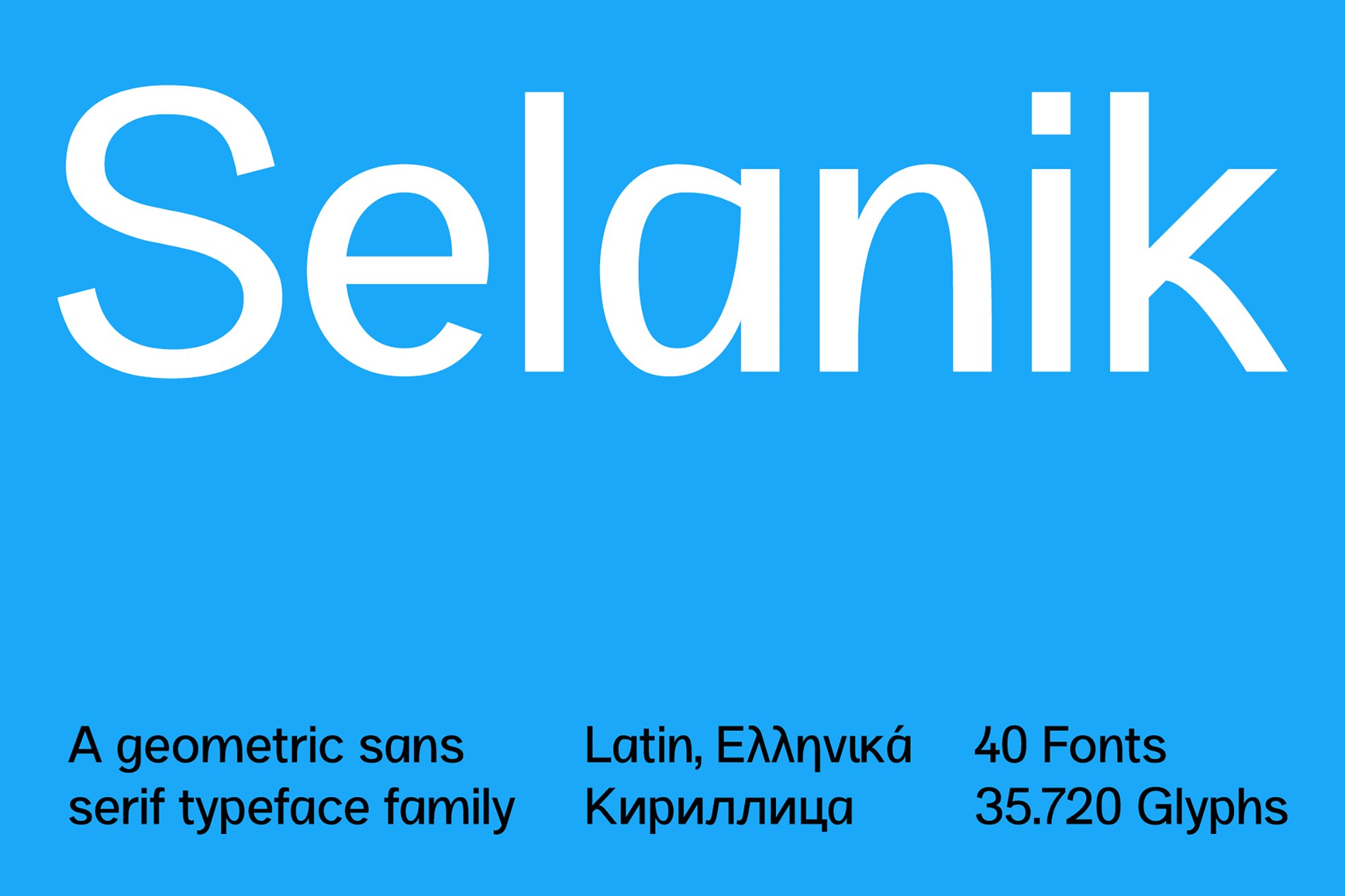 Selanik - Geometric Humanist Font