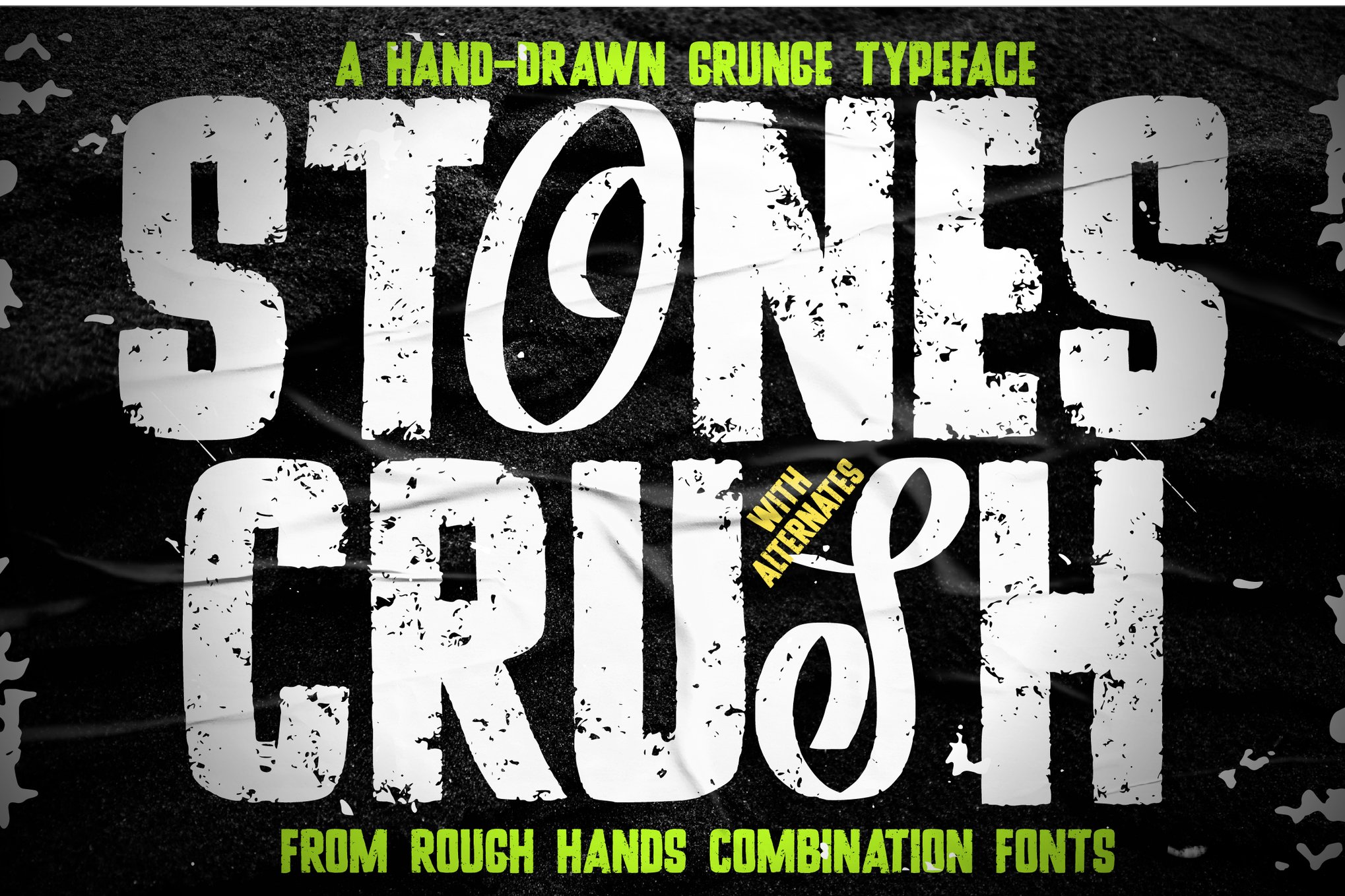 Stones Crush - Hand-drawn Grunge Font