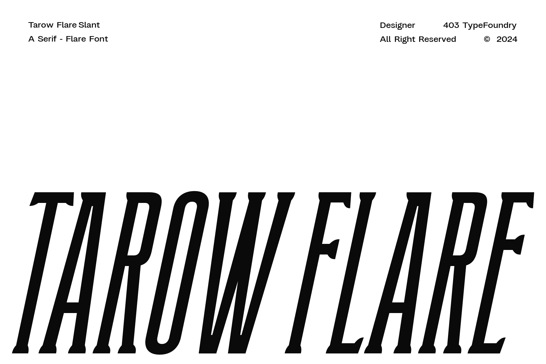 Tarow Flare - Narrow Slant Font