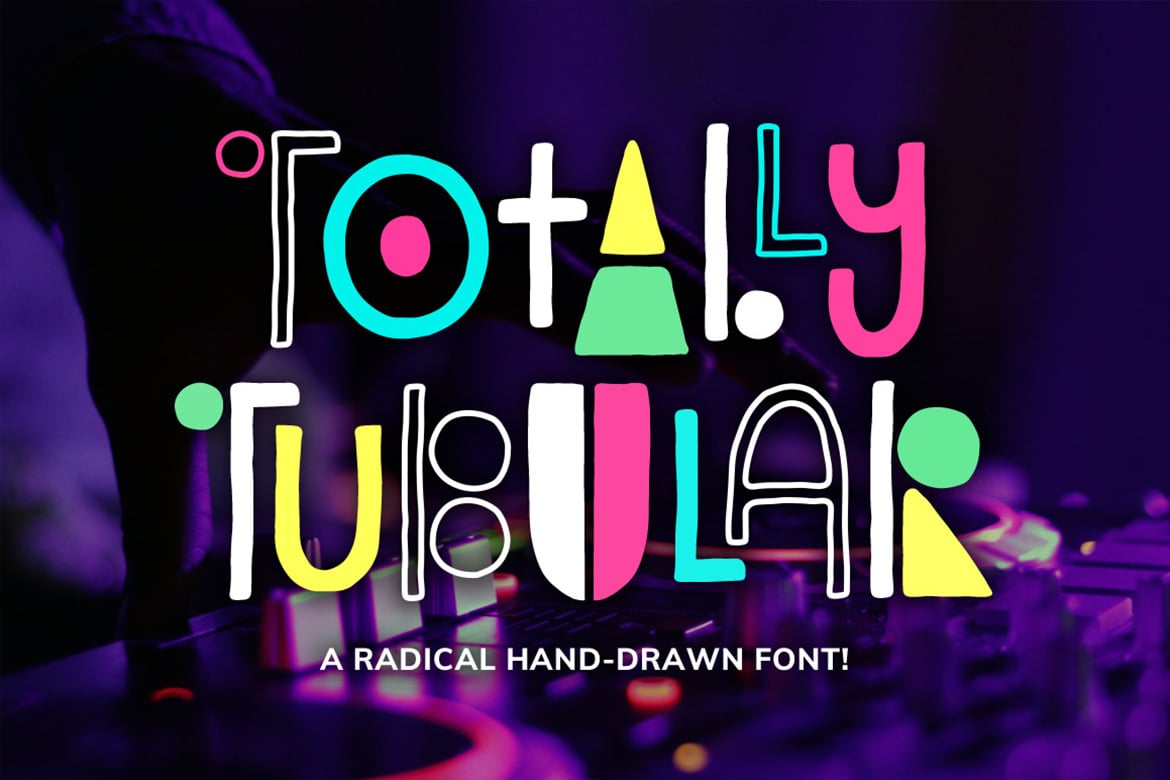 Totally Tubular - Colorful Memphis Font