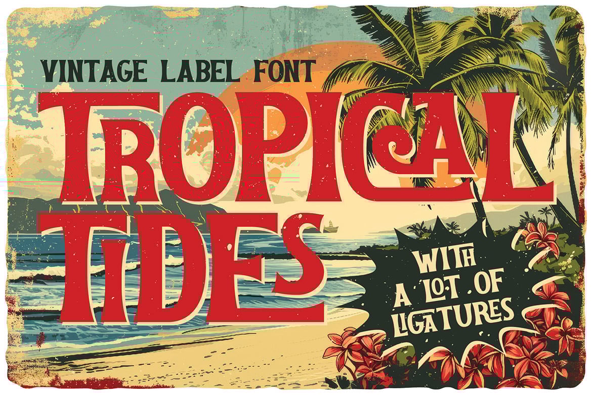 Tropical Tides - Vintage Label Font