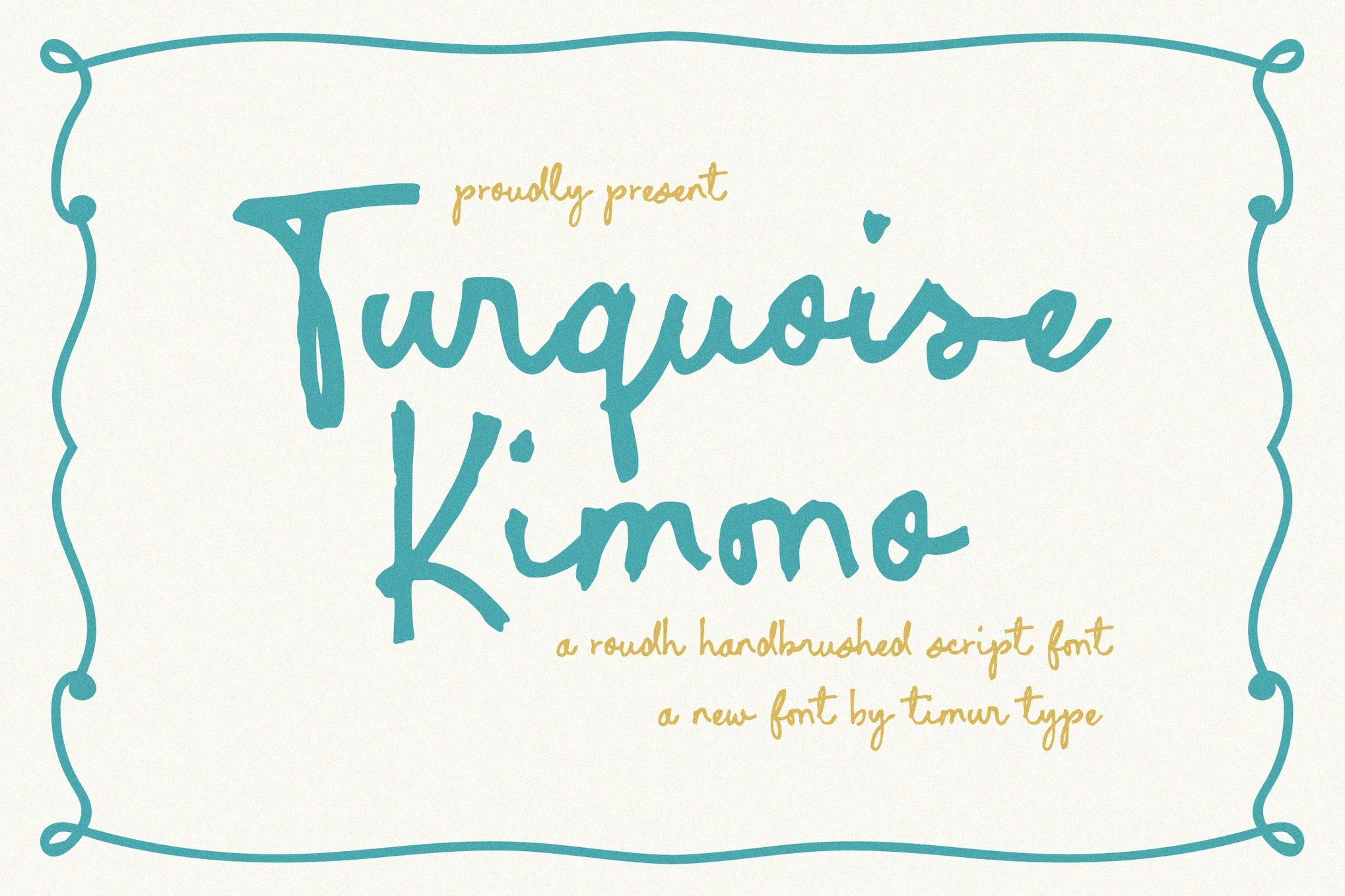 Turquoise Kimono - Handbrushed Script Font