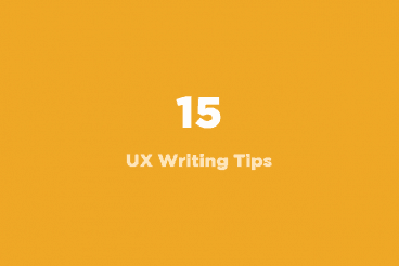 15 Tips to Improve Your UX Writing