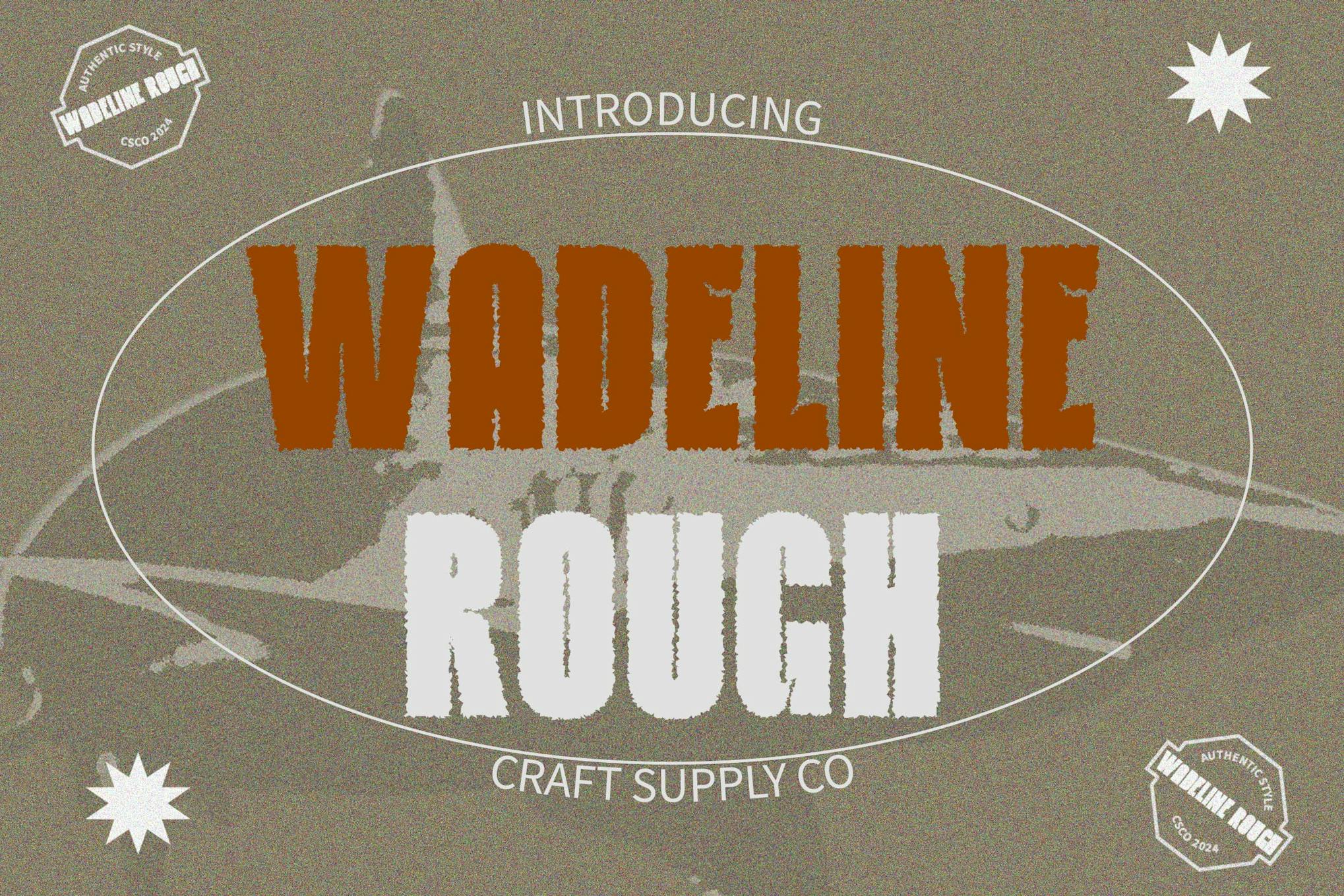 Wadeline Rough - Distressed Font