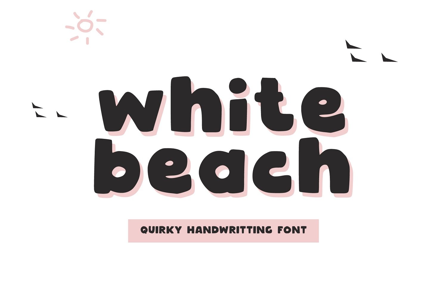 White Beach - Quirky Handwriting Cricut Font
